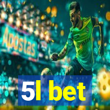 5l bet